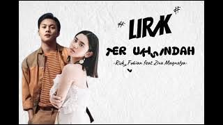 Download lagu terlukis indah Rizki pebian ft ziva (lirik lagu)