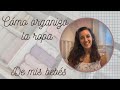 Cómo ORGANIZO la ROPA de mis BEBÉS 👗👚 | TIPS ORGANIZACIÓN ROPA | POCO ESPACIO 🏠