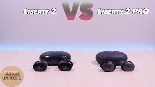 Liberty 2 vs Liberty 2 Pro - Which one is better (Music & Mic Samples)