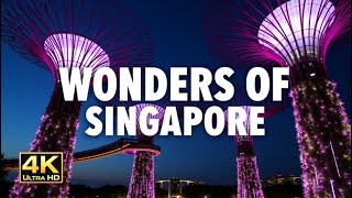 Wonders of SINGAPORE   The Most Amazing Places in SINGAPORE   Travel Video 4K