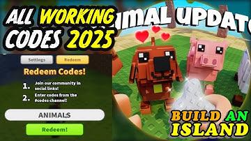 Build An Island Codes June 2025 ⚠️New⚠️ ALL WORKING CODES Roblox Build An Island  ANIMAL UPDATE 2025