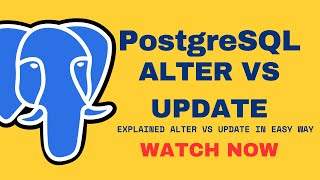 | POSTGRESQL TUTORIAL IN HINDI | ALTER VS UPDATE | DIFFERENCE BETWEEN ALTER AND UPDATE |