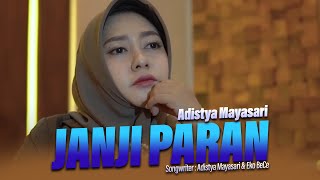 JANJI PARAN  - Adistya Mayasari - 