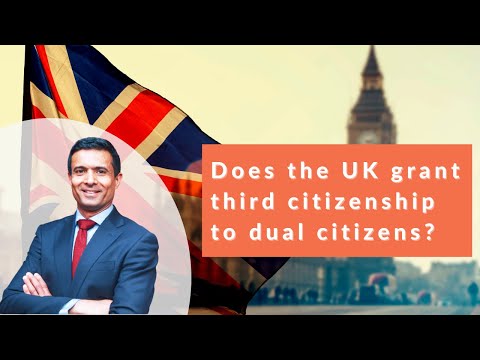 ვიდეო: აძლევს თუ არა გაერთიანებული სამეფო მოქალაქეობას?
