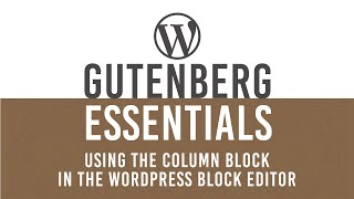 Add Column content blocks in WordPress Gutenberg Block Editor