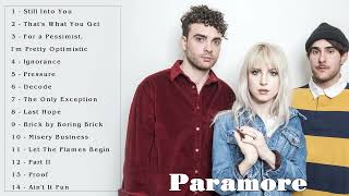 Paramore Best Songs - Paramore Greatest Hits - Paramore Mix