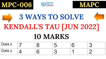 |Ignou  mapc kendal tau numerical jun 2022 statistics exam| ignou statistics problem| kendal tau|