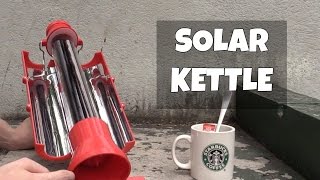 Solar Kettle - boil water using the sun!