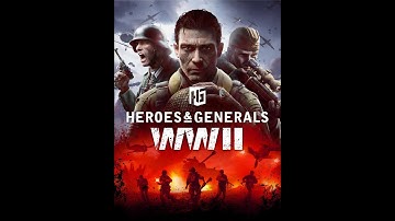 Playing HEROES and GENERALS for the first time