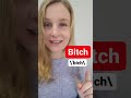 How to pronounce BITCH VS BEACH - English Pronunciation Lesson  #shorts