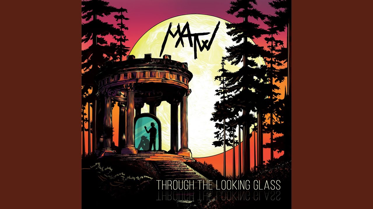 Through the Looking Glass - YouTube