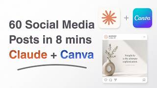We created 60 Social Media Posts using Claude and Canva | I Found This Tool screenshot 1