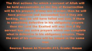 Hadith 02- The first action to be judged is prayer