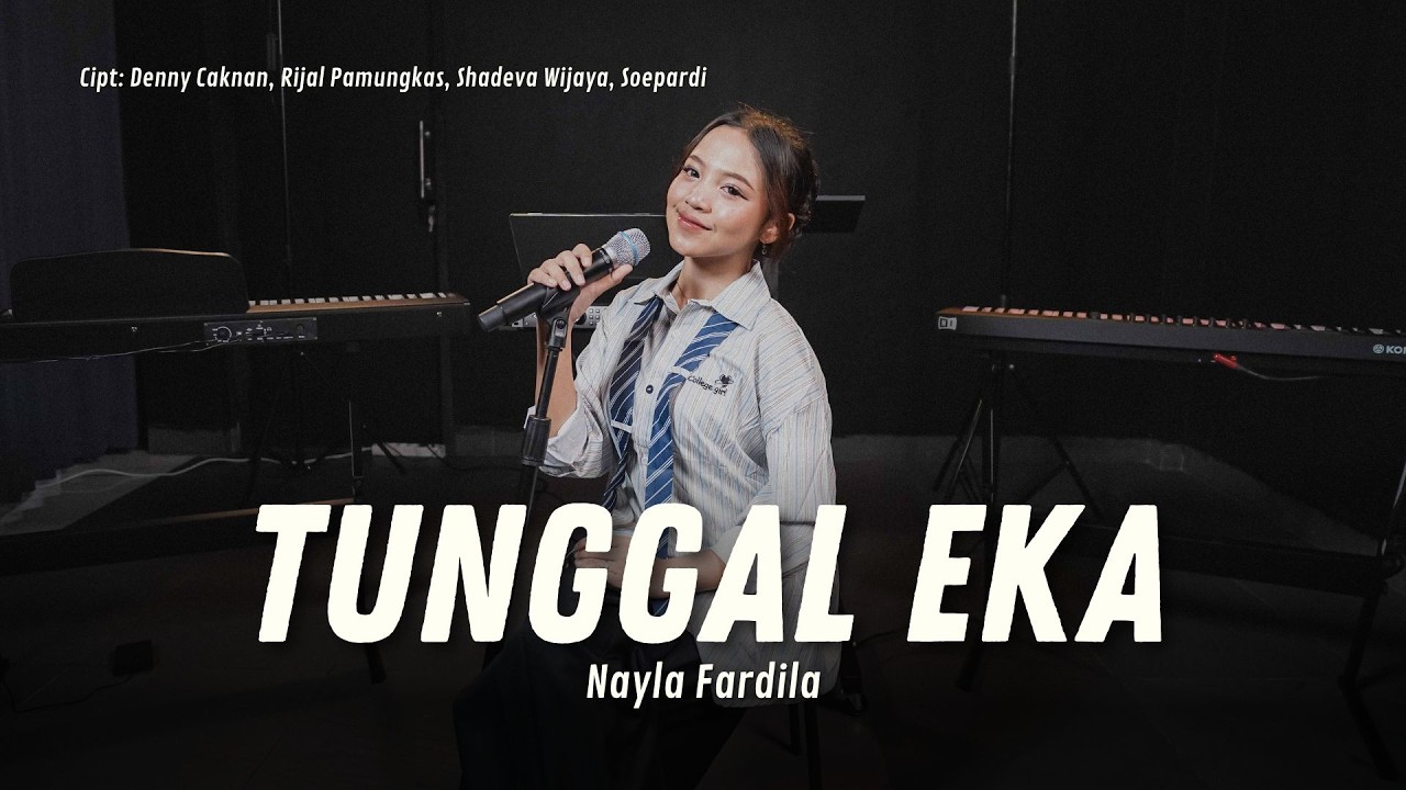 Nayla Fardila - Tunggal Eka