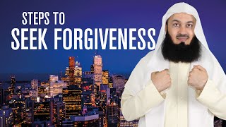 Steps on how to seek forgiveness after wronging someone - Mufti Menk