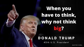 Player Profile Donald Trump Succuss life Quotes || Motivation Quotes || “Nothing is easy, but who wants nothing?”..