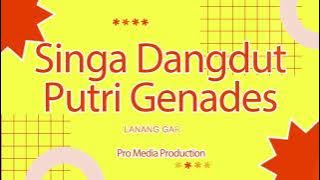 LANANG GARANG - PUTRI GENADES LIVE MEKARJAYA GANTAR 4-04-2021