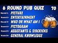 Virtual pub quiz 6 rounds picture entertainment who or what am i pictogram sidekicks no70
