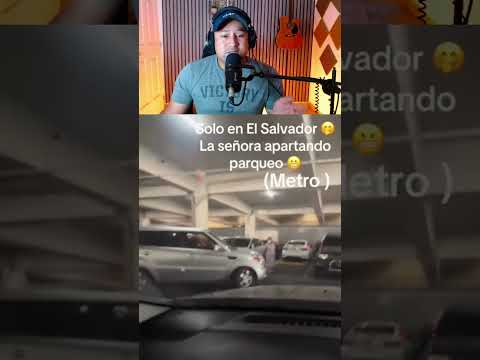 La ley del más fuerte en los parqueos de El Salvador 🇸🇻