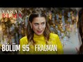 Yasak Elma 95. Bölüm Fragmanı