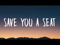 Alex Warren - Save You a Seat (Lyrics) "i