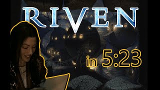 Riven — Best Ending Speedrun, in 5:23 (former WR)