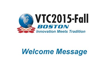 Welcome to the 82nd IEEE Vehicular Technology Conference // VTC2015-Fall