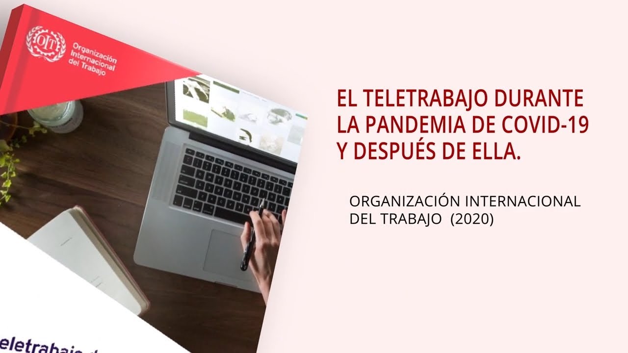 "El teletrabajo durante la pandemia de COVID-19 y después de ella " - # ...