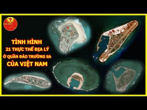 21 ĐẢO Ở QUẦN ĐẢO TRƯỜNG SA CỦA VIỆT NAM HIỆN NAY