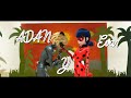 Adan y Eva - Miraculous Ladybug - Paulo Londra