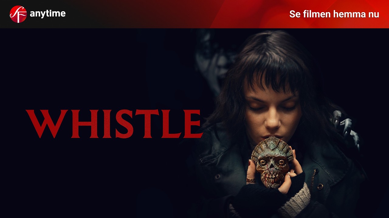 SF Anytime — WHISTLE - Köp Filmen Digitalt (YouTube video ad)