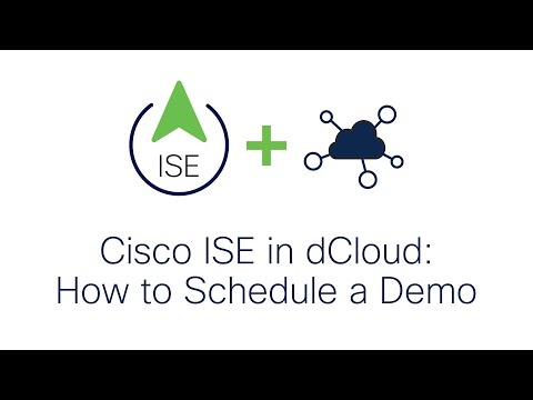 How to Schedule an ISE Demo in Cisco dCloud - For Cisco Sellers