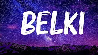 Dedublüman & Mavzer Tabancas - Belki Lyrics Songs With Lyrics