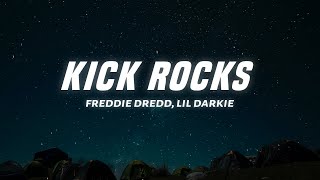 Freddie Dredd - Kick Rocks (Lyrics) ft. Lil Darkie Resimi