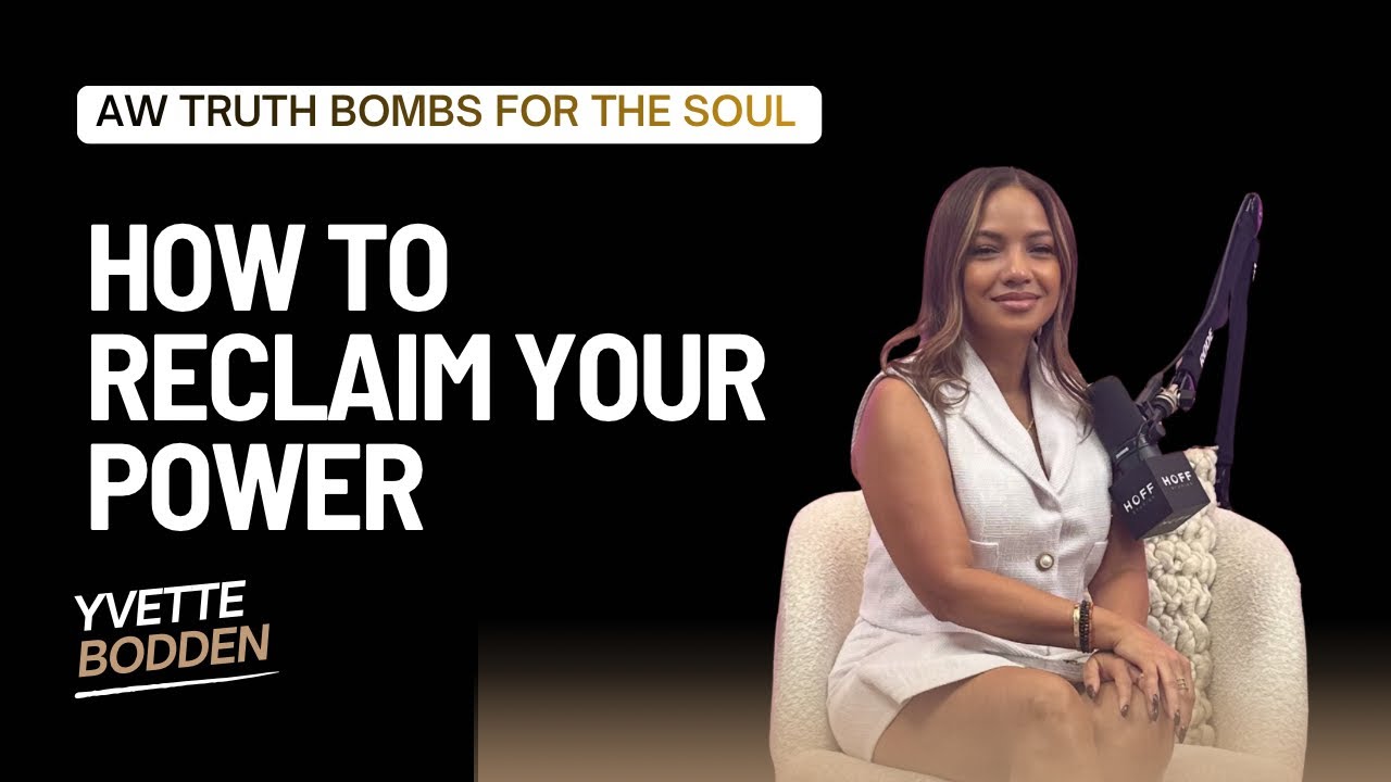 How to Reclaim Your Power - YouTube