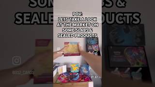 POV: Lets Take A Look At The Market On Some Slabs &amp; Sealed Products👊