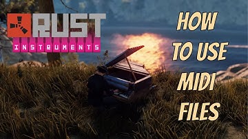 How To Play Music (Midi) Files On Rust Instruments