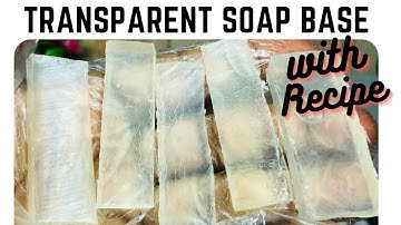 How to make transparent Soap Base. | glycerin soap | melt and pour soap base