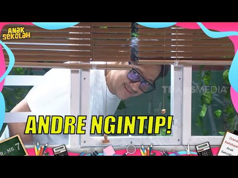 Andre Taulany Iseng Ngintip Azis Gagap dan Bu Nunung | ANAK SEKOLAH (06/05/22) Part 5