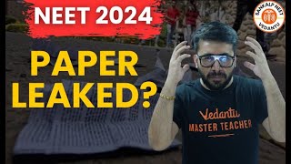 NEET 2024 PAPER LEAKED 😱 || NEET 2024 || Neet 2024