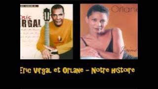 Eric Virgal et Orlane   Notre histoire