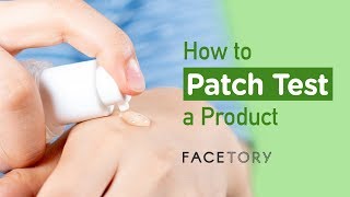 How To Patch Test a Product ✨