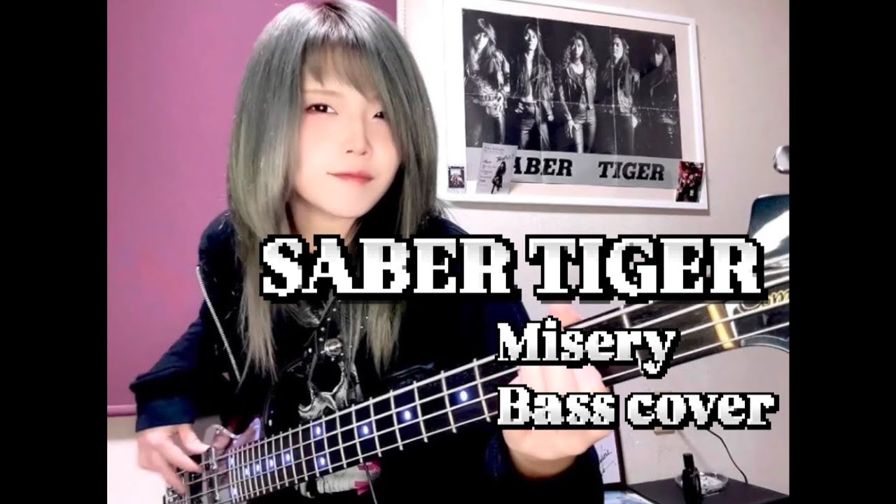 Misery / SABER TIGER Bass cover