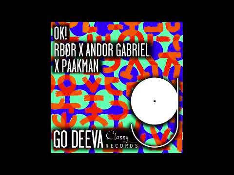 RBØR x Andor Gabriel x Paakman - OK! || Afro House Source