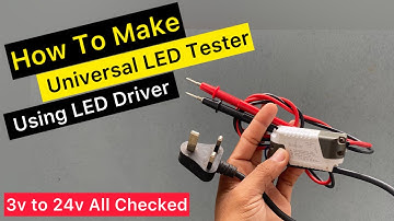 Brilliant idea 💡 How To Make Universal LED Tester - दिमाग लगाओ रुपया नही