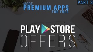 PLAY STORE OFFERS – MORE PREMIUM APPS FOR FREE (INCLUDES:8-icon pack,3-zooper ext, 5-Pro apps & more screenshot 4
