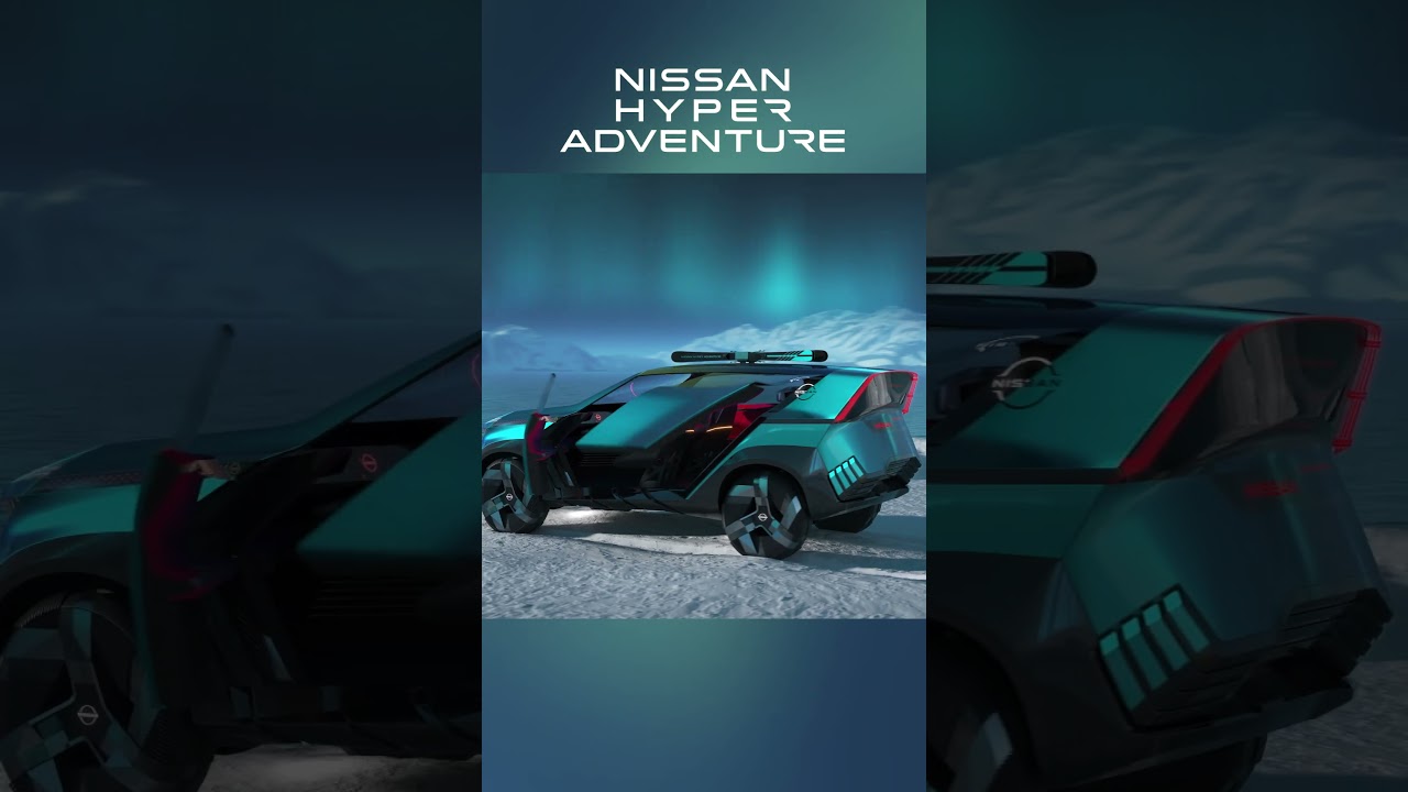 Introducing the Nissan Hyper Adventure concept | #Shorts