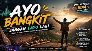 ayo Bangkit  Digididi Lagu Penyemangat Hidup Dj Viral Tiktok