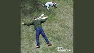 Video thumbnail of "Finn - Six Feet Under Water"