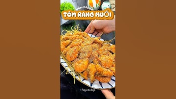 Món tôm rang muối này cả nhà đều mê #xuhuongyoutube #cooking #thuyvaobep